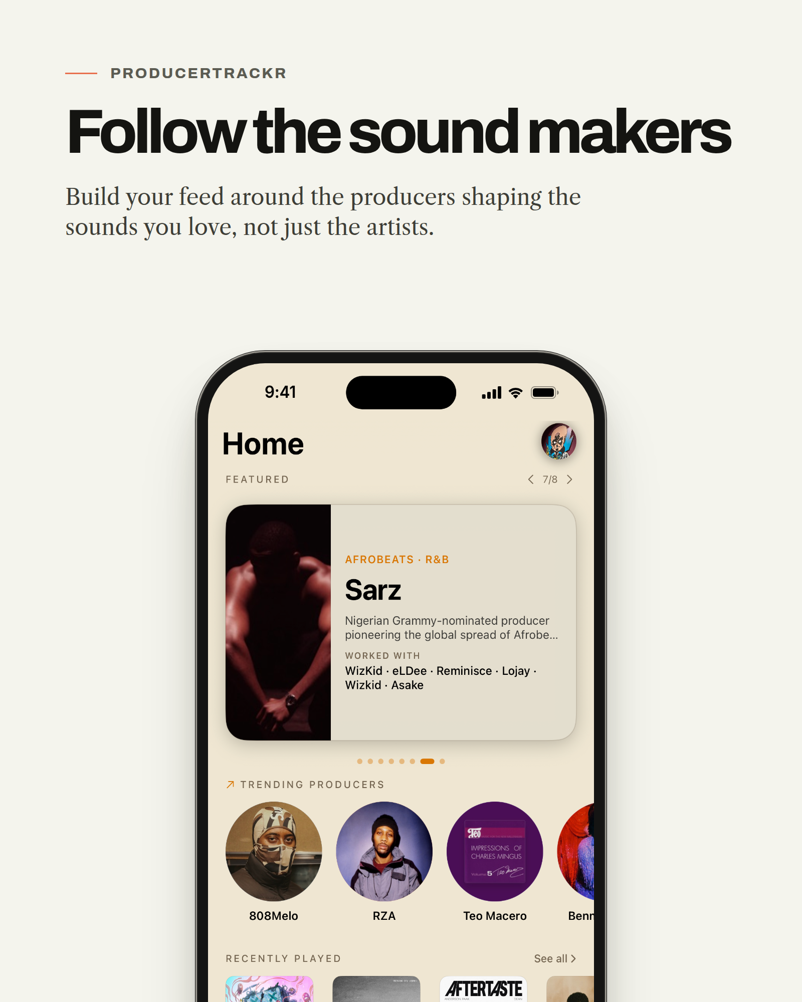 Follow the sound makers — the ProducerTrackr home feed built around the producers shaping the sounds you love