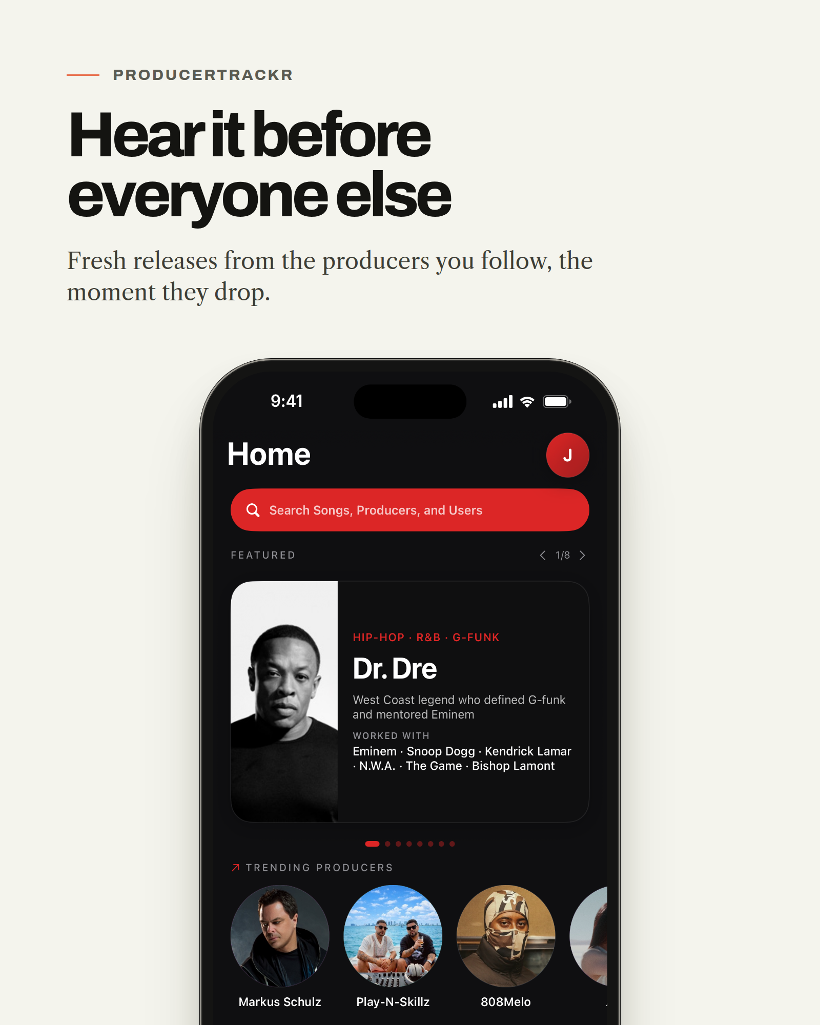 Hear it before everyone else — fresh releases from the producers you follow, the moment they drop